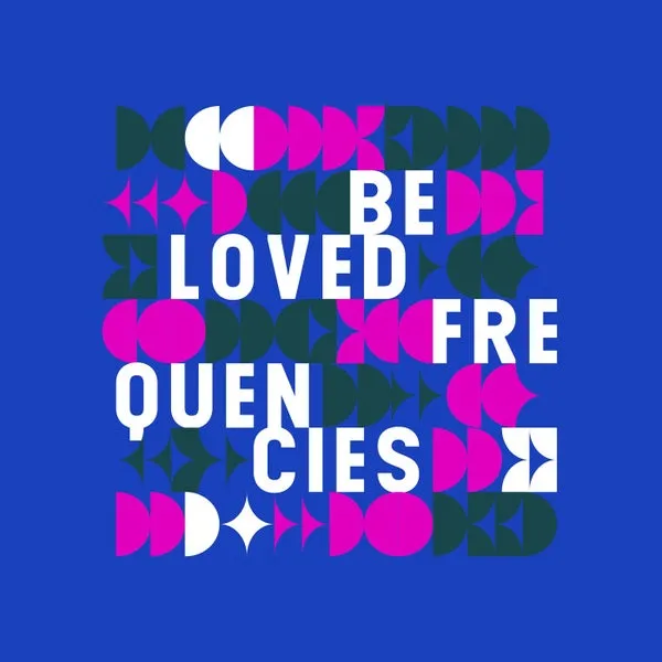 Luzie, Dawit Asfaha, Colomba – Beloved Frequencies cover