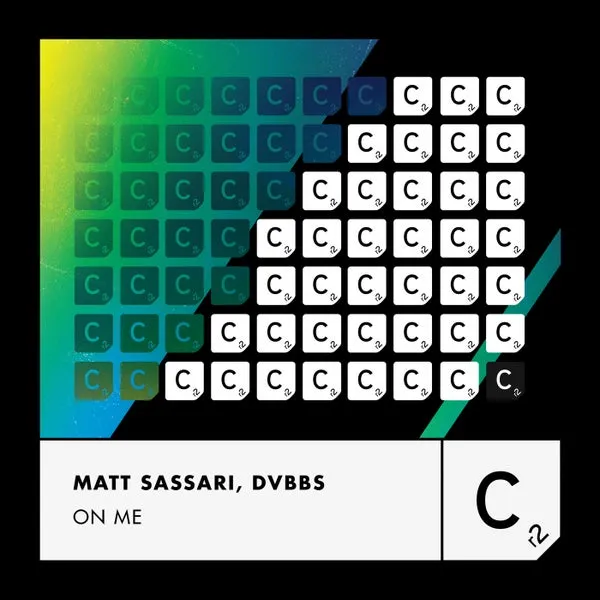 Matt Sassari, DVBBS – On Me (Extended Mix) cover