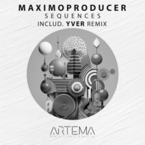 MaximoProducer - Sequences [ARTEMA RECORDINGS]