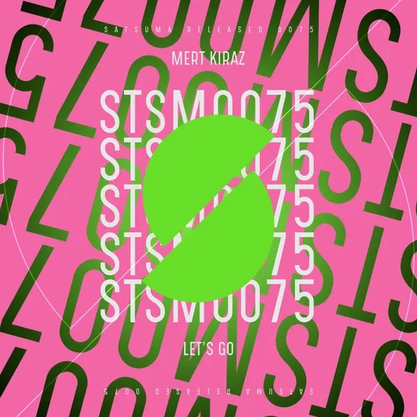 Mert Kiraz – Let’s Go (Extended Mix)