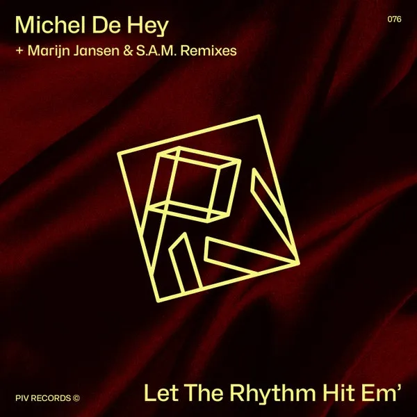 Michel De Hey – Let The Rhythm Hit Em’ EP cover