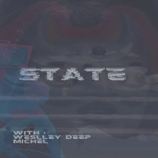 Michel, Weslley Deep – State cover
