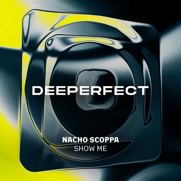 Nacho Scoppa – Show Me cover