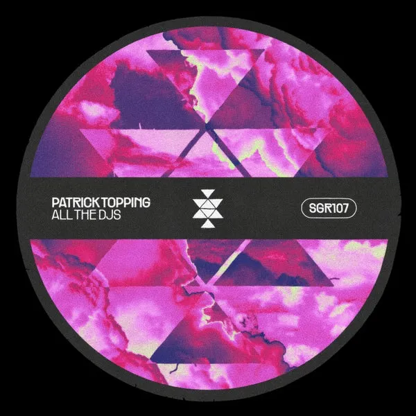 Patrick Topping – All The DJs cover