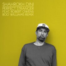 Robert Owens, Shahrokh Dini - Perfect Stranger feat. Robert Owens (Boo Williams Remix) (2025 Edit) [Compost]