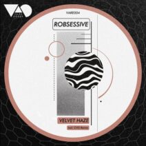 Robsessive - Velvet Haze [VA_RE_CORDS]