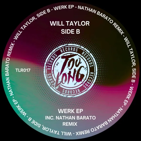 SIDE B, Will Taylor (UK) – Werk EP (incl. Nathan Barato Remix) cover