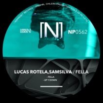 SamSilva, Lucas Rotela - Fella [NOPRESET Records]