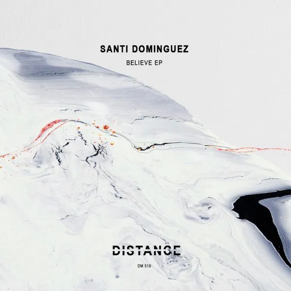 Santi Dominguez – Believe EP cover