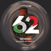 Seeward - Everybody Get Down EP [Latitud 62 Records]