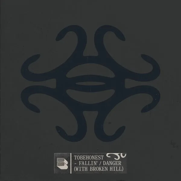 TOBEHONEST, Broken Hill – Fallin’ Danger
