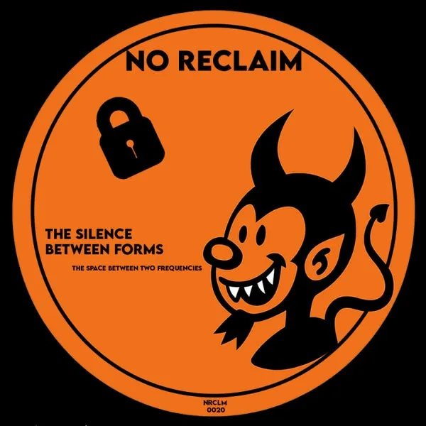 The Silence Between Forms – The Space Between Two Frequencies cover