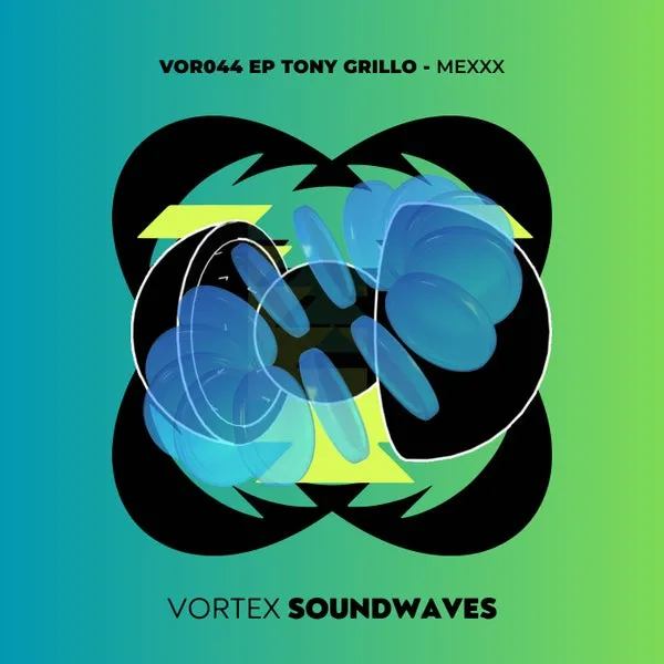 Tony Grillo – MexXx EP cover