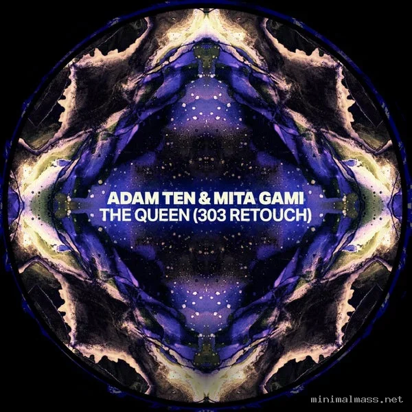 Adam Ten, Mita Gami – The Queen (303 Retouch) cover