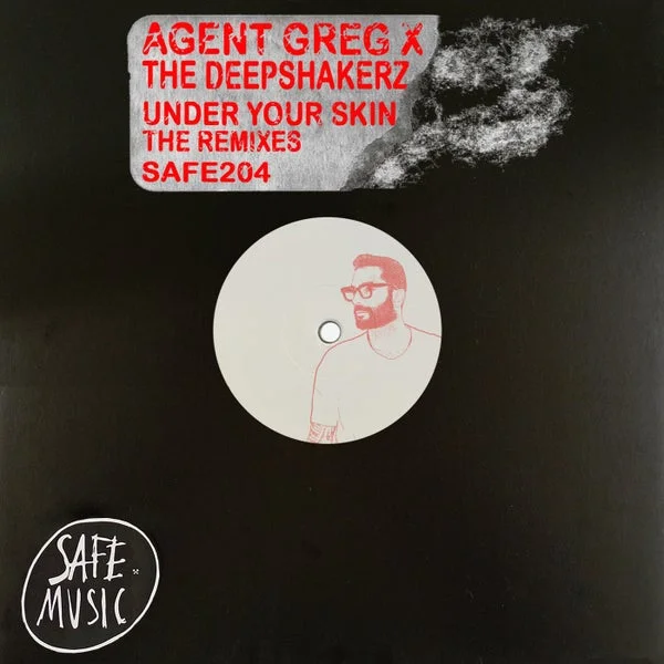 Agent Greg, The Deepshakerz – Under Your Skin – The Remixes (Incl. FEX and Tektonauts remixes) cover