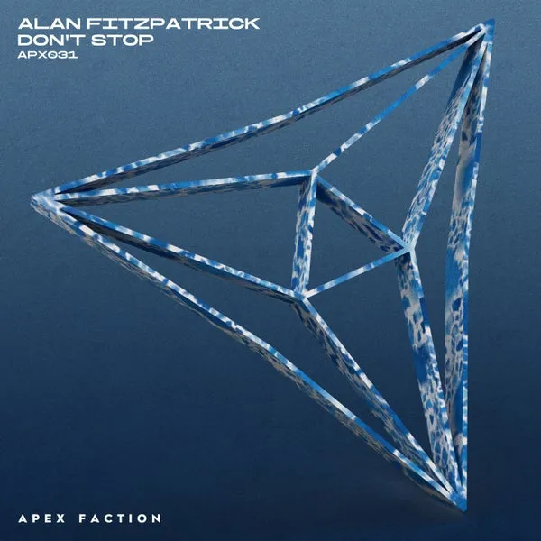 Alan Fitzpatrick – Don’t Stop (Extended Mix) cover