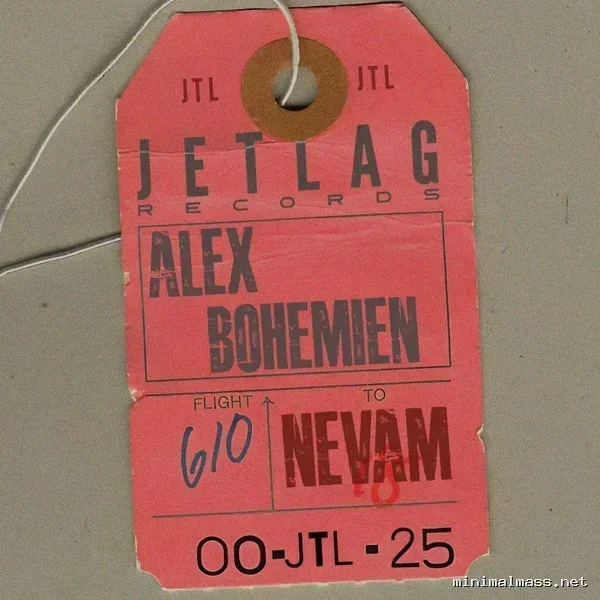 Alex Bohemien – Nevam cover