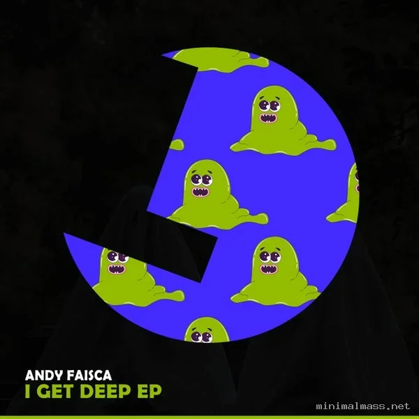 Andy Faisca – I Get Deep EP cover