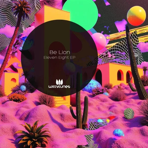Be Lion – Eleven Eight EP cover