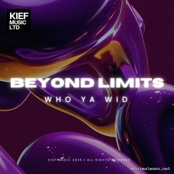 Beyond Limits – Who Ya Wid cover