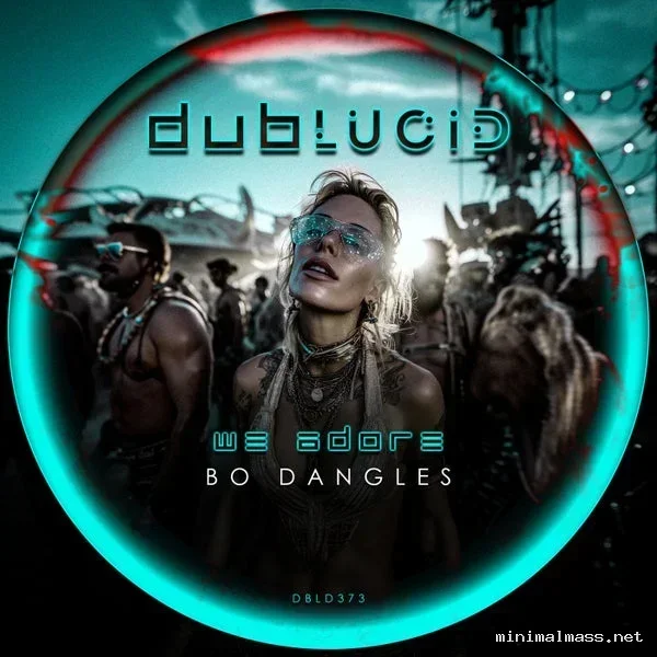 Bo Dangles – We Adore cover