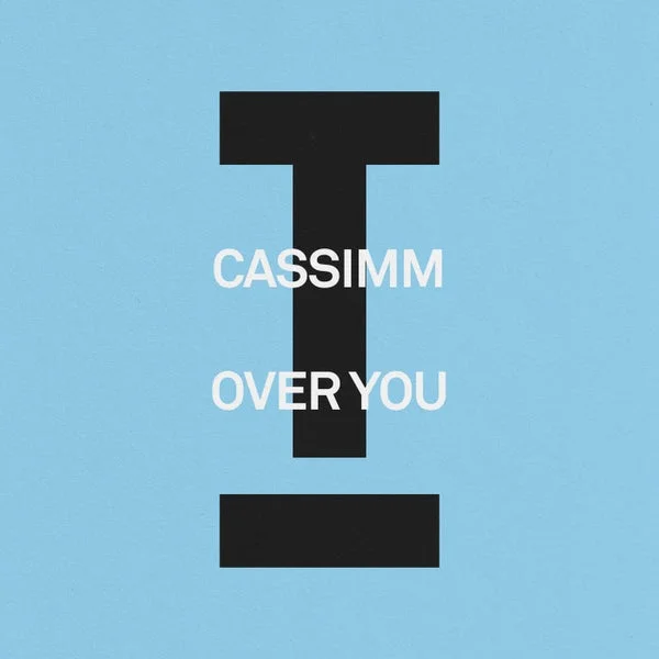 CASSIMM – Over You cover