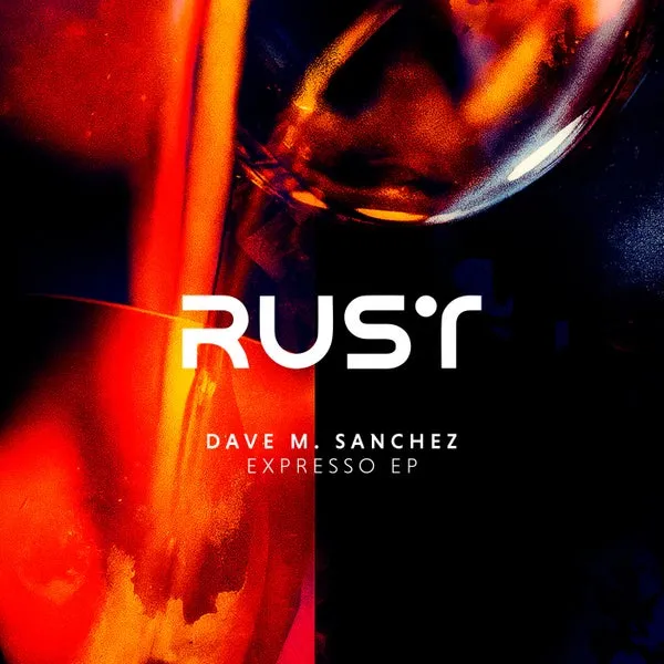 Dave M.Sanchez – Expresso EP cover