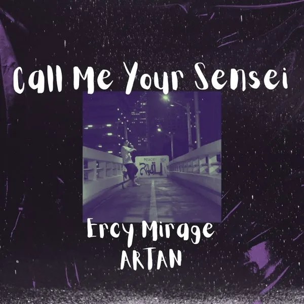 Ercy Mirage, Artan – Call Me Your Sensei cover