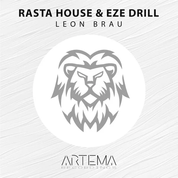 Eze Drill, Rasta House – Leon Brau cover
