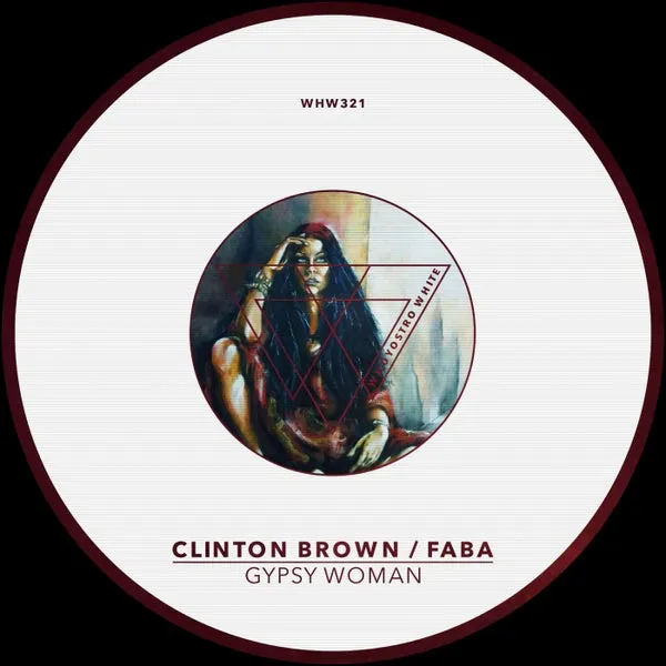 Faba, Clinton Brown – Gypsy Woman cover