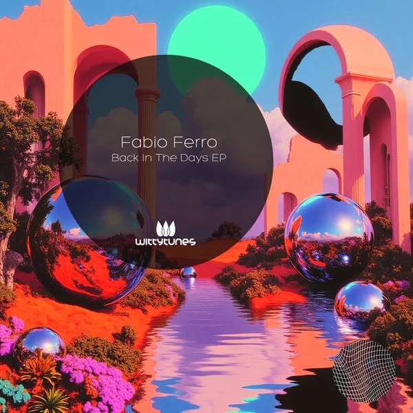 Fabio Ferro – Back In The Days EP cover