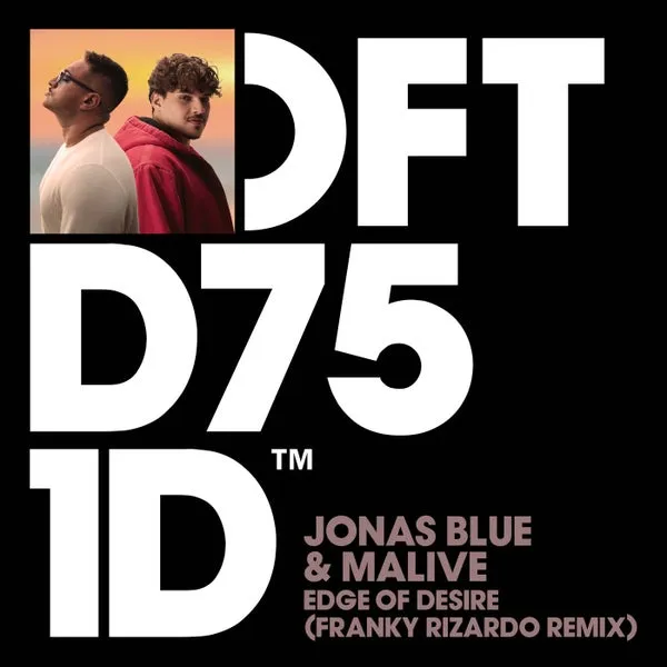 Jonas Blue, Malive – Edge of Desire – Franky Rizardo Extended Remix cover