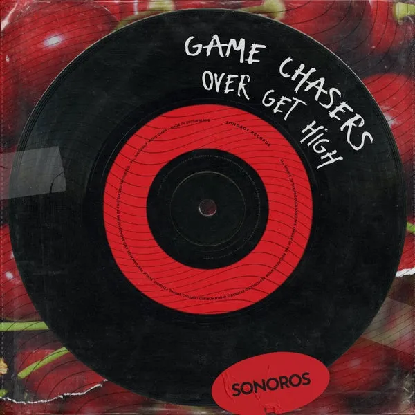 Game Chasers – Over Get High cover