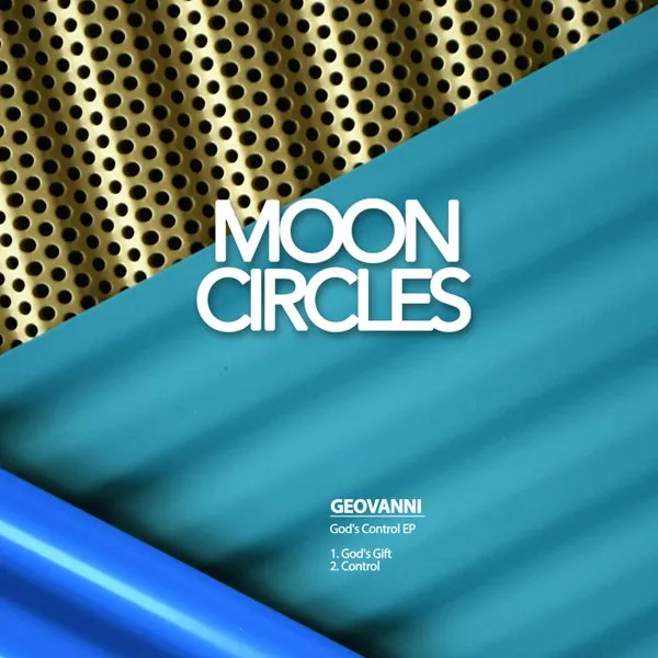Geovanni – God’s Control EP