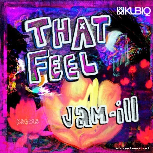 Jam ill – That Feel cover