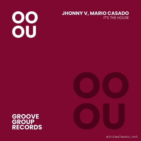 Jhonny V, Mario Casado – It’s The House cover