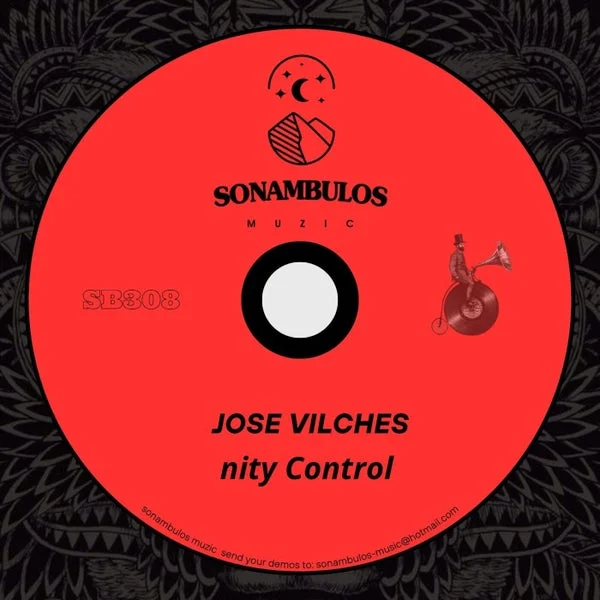 Jose Vilches – Unity Control cover