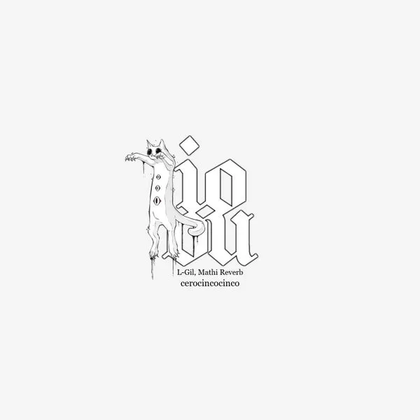 L-Gil, Mathi Reverb – cerocincocinco cover