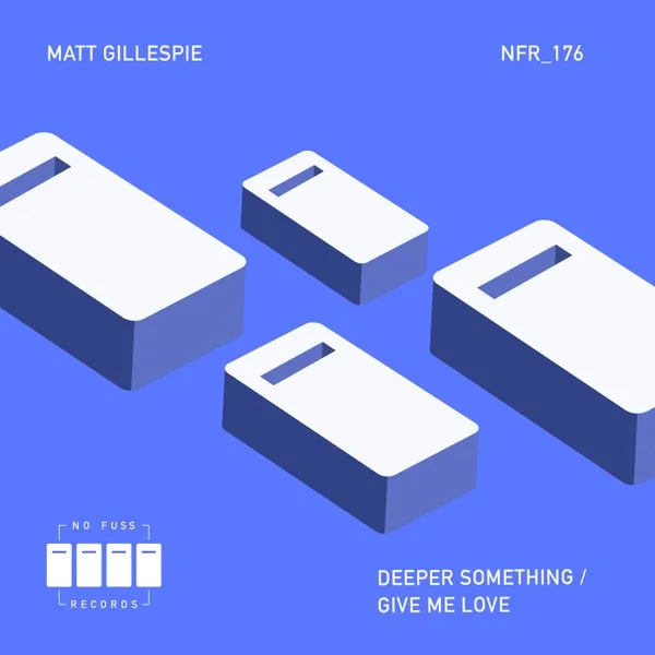Matt Gillespie – Deeper Something Give Me Love cover