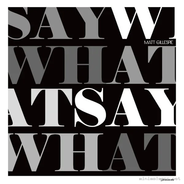 Matt Gillespie – Say What cover