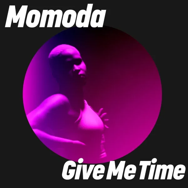 Momoda – Give Me Time cover