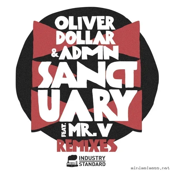 Oliver Dollar, Mr. V, ADMN – Sanctuary (Remixes) cover
