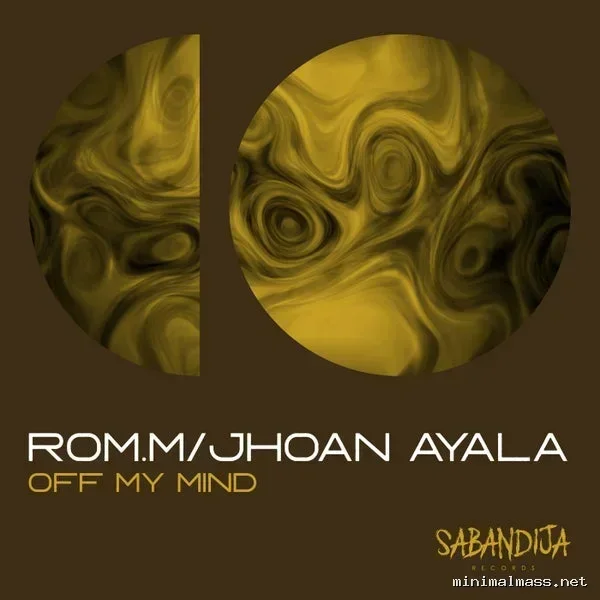 ROM.M, Jhoan Ayala – Off My Mind cover