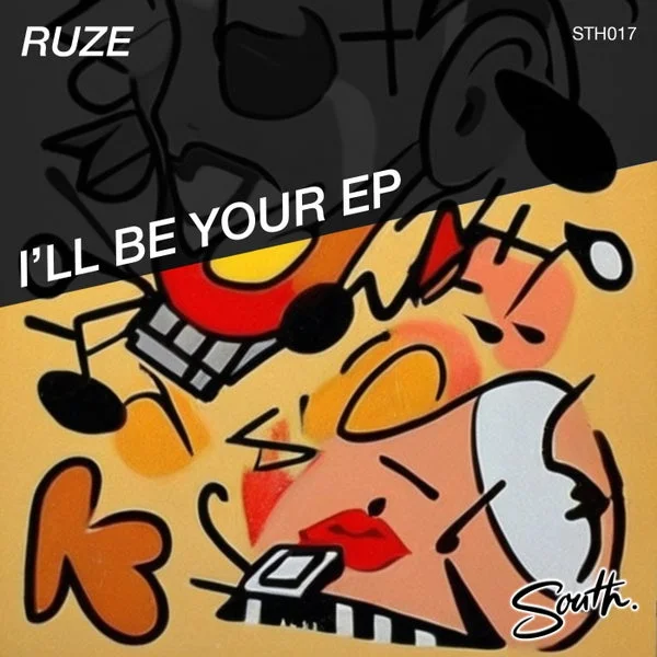RUZE – I’ll Be Your EP cover
