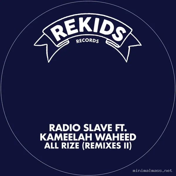 Radio Slave, Kameelah Waheed – All Rize (Remixes II) cover