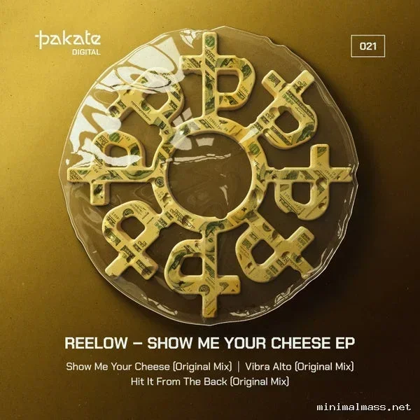 Reelow – Show Me Your Cheese EP cover