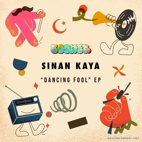 Sinan Kaya – Dancing Fool EP cover
