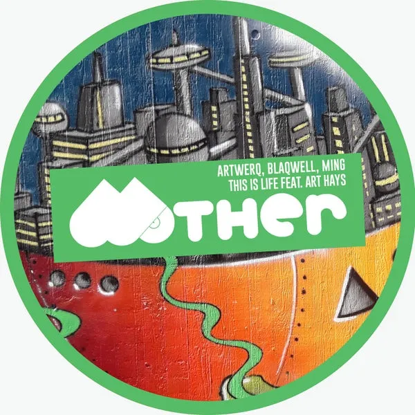 MING, Blaqwell, ARTWERQ – This Is Life feat. Art Hays [Mother Recordings]