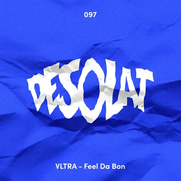 VLTRA (IT) – Feel Da Bon cover
