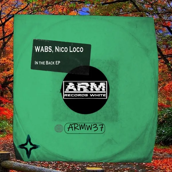 Wabs, Nico Loco – In the Back EP cover